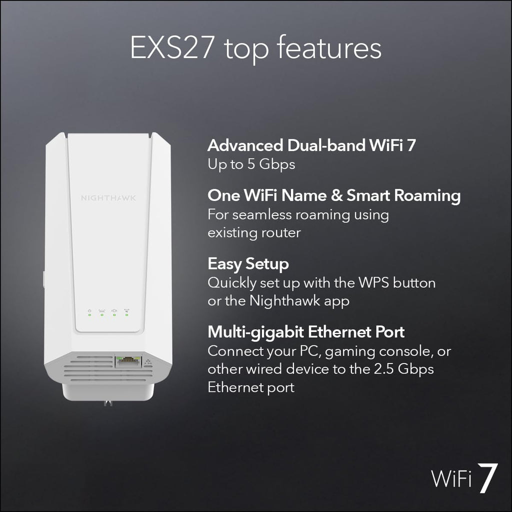 NETGEAR WiFi 7 Range Extender (EXS27) – Add up to 1,500 sq. ft. and 45 Devices with BE5000 Dual-Band Wireless Signal Booster & Repeater (up to 5 Gbps Speed), WPA3 Security, Smart Roaming