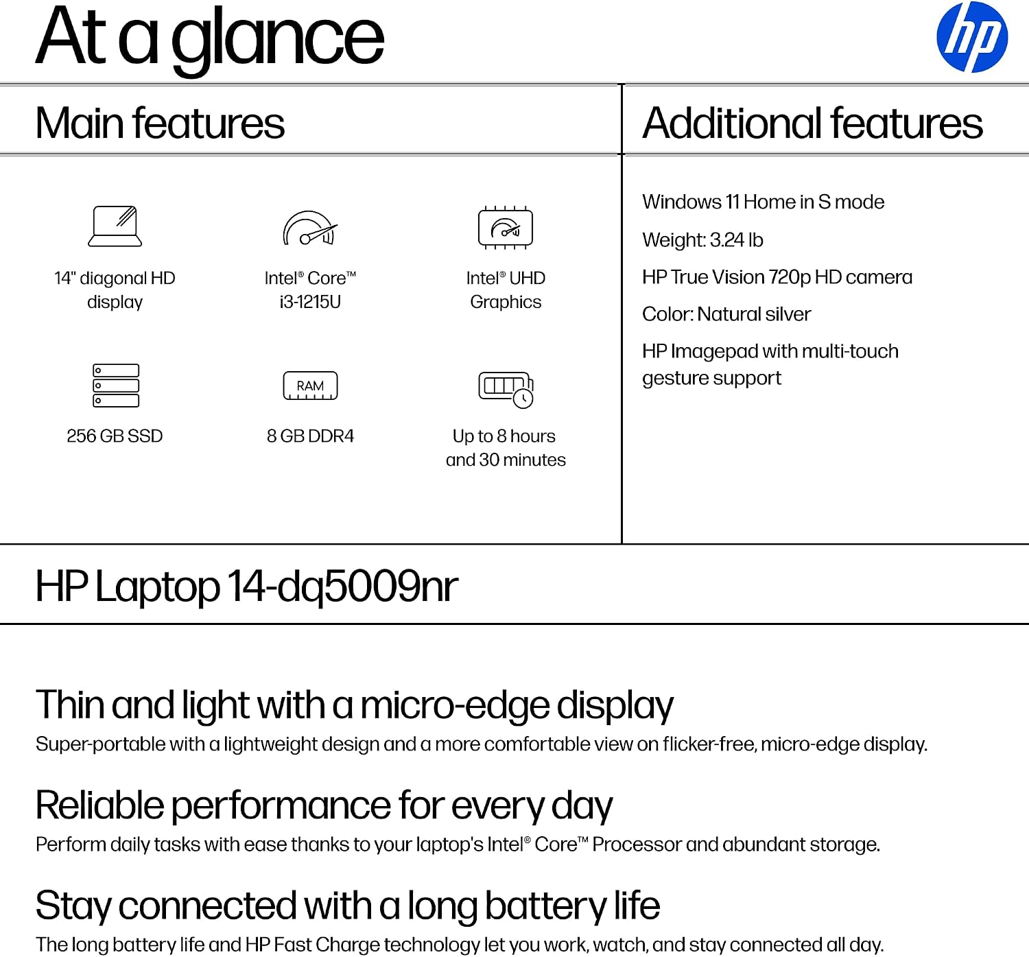 HP 14 inch Laptop, HD Display, Intel Core i3-1215U, 8 GB RAM, 256 GB SSD, Intel UHD Graphics, Windows 11 Home in S Mode, Natural Silver, 14-dq5009nr