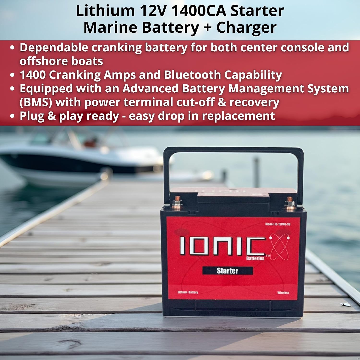 Ionic Lithium 12V 1400CA Marine Battery - Lightweight, Fast Charging LiFePO4 Battery with Bluetooth - IC-12V40-S9